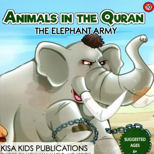 Animals In The Quran Series - 10 - The Elephant Army